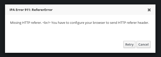 IPA Error 911: RefererError Missing HTTP referer. <br/> You have to configure your browser to send HTTP referer header.